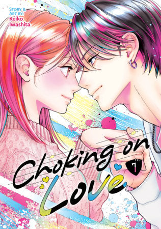 Choking on Love Vol. 7 FOC December 7, 2026