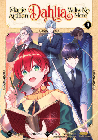 Magic Artisan Dahlia Wilts No More (Manga) Vol. 9 FOC December 21, 2026