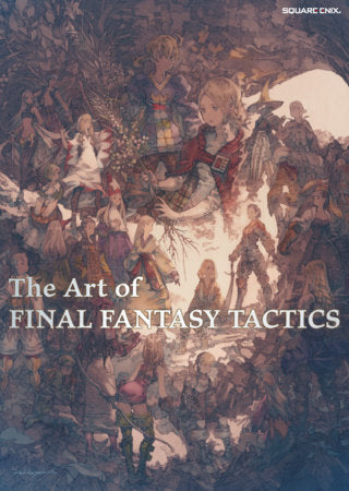 The Art of Final Fantasy Tactics FOC February 15, 2027
