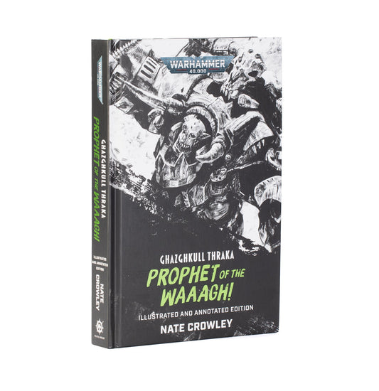 Black Library - Ghazghkull Thraka: Prophet of the Waaagh! (Hardback)