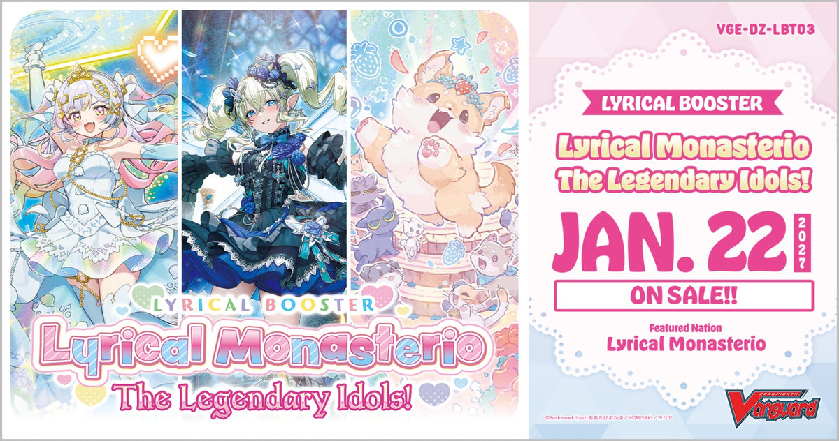 Cardfight!! Vanguard Divinez: Lyrical Monasterio - The Legendary Idols Lyrical Booster Pack (Single) FOC September 28, 2026
