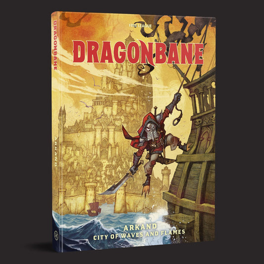 DRAGONBANE RPG ARKAND – CITY OF WAVES AND FLAMES