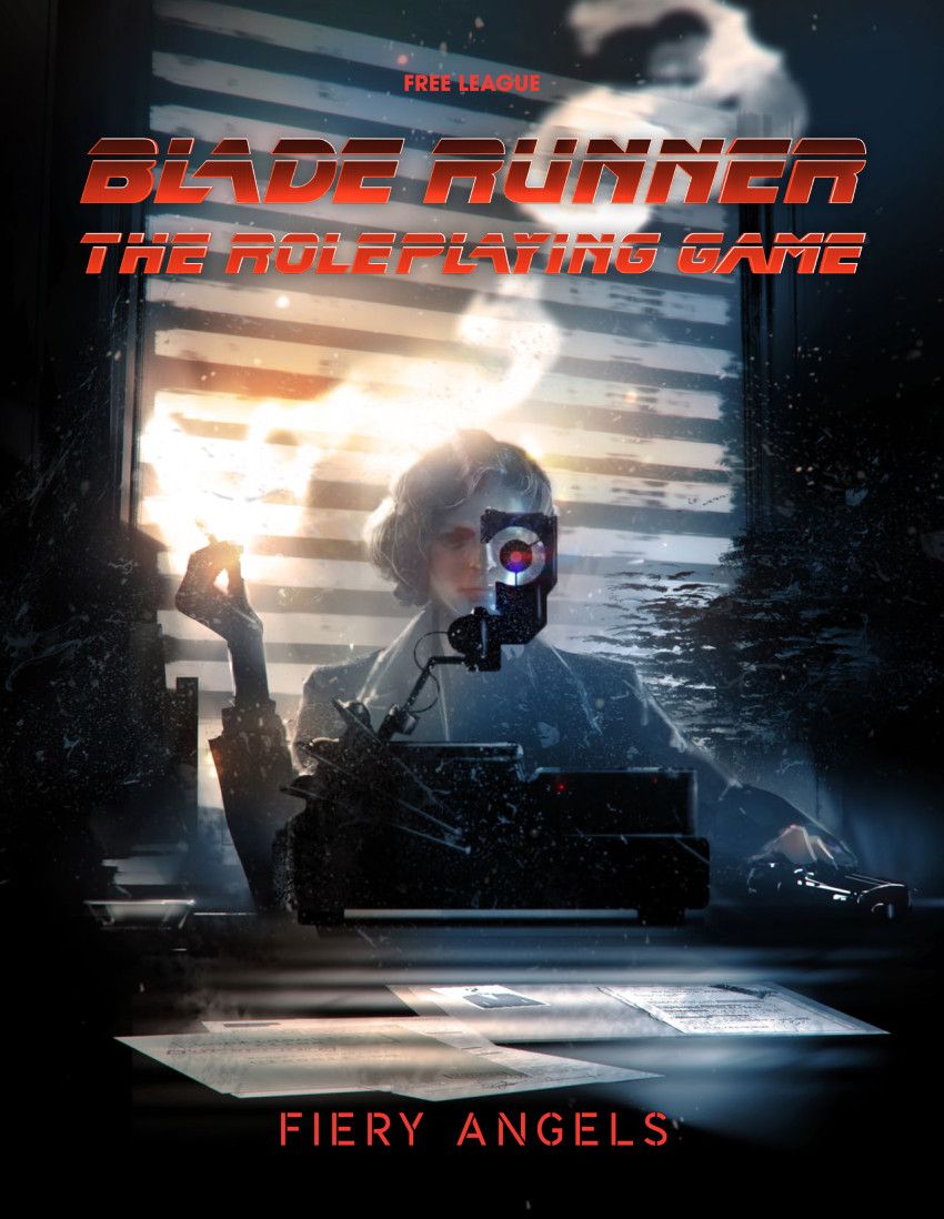 Blade Runner RPG: Case File 02 - Fiery Angels