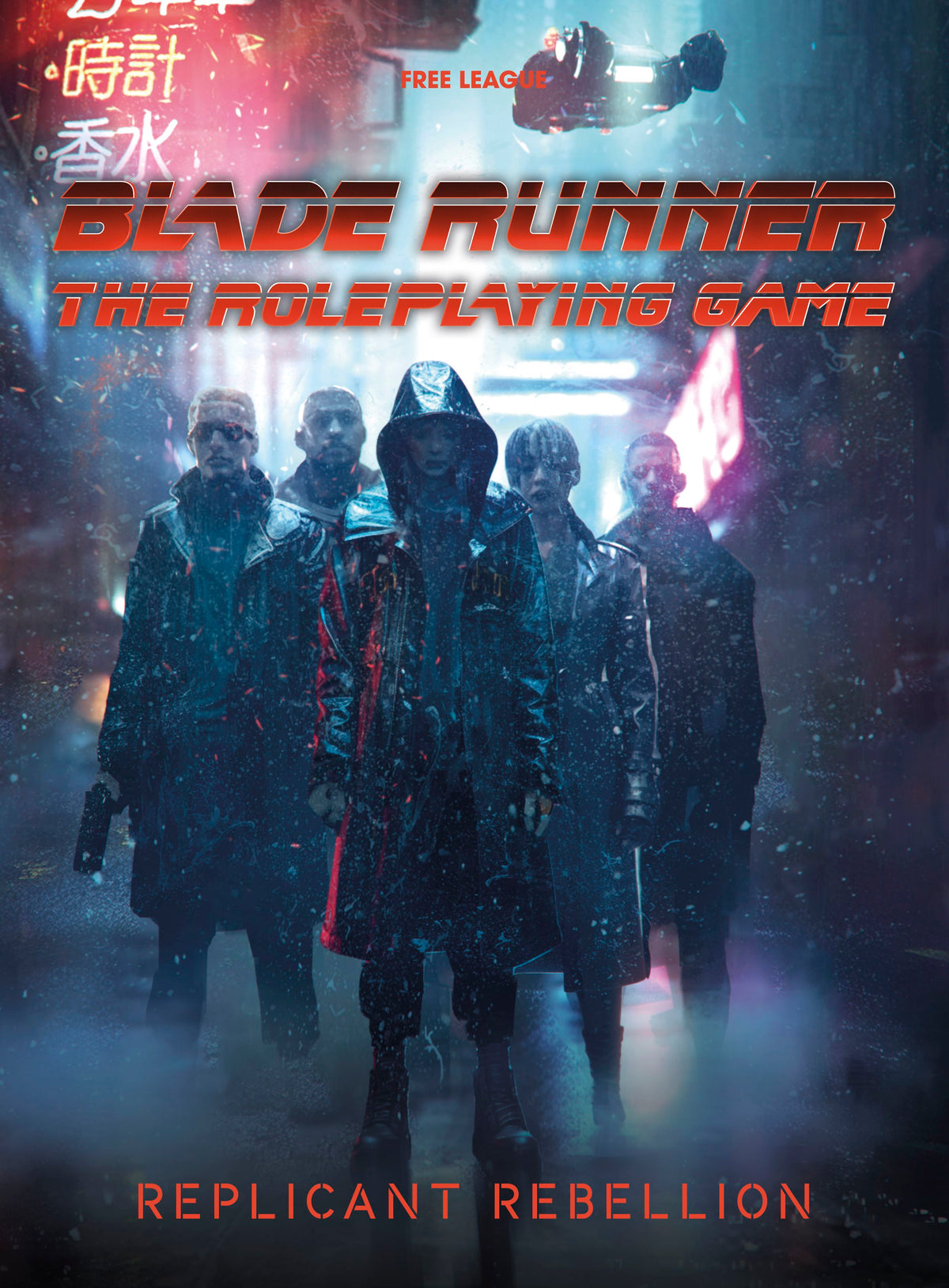 Blade Runner RPG: Campaign - Replicant Rebellion
