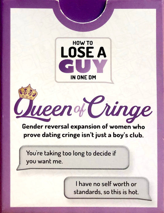 How to Lose a Guy in One DM: Queen of Cringe Expansion