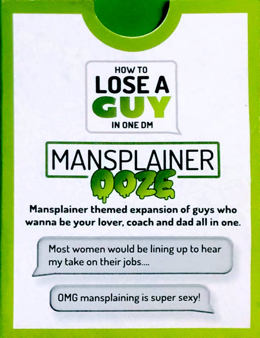 How to Lose a Guy in One DM: Mansplainer Ooze Expansion