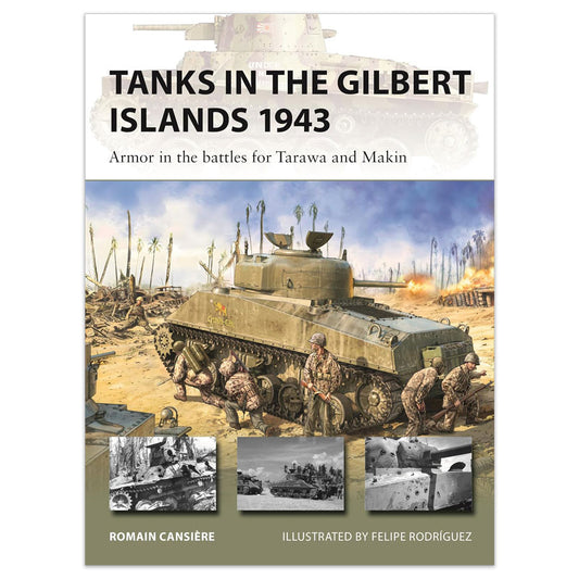 Tanks in the Gilbert Islands 1943 FOC October 15, 2026