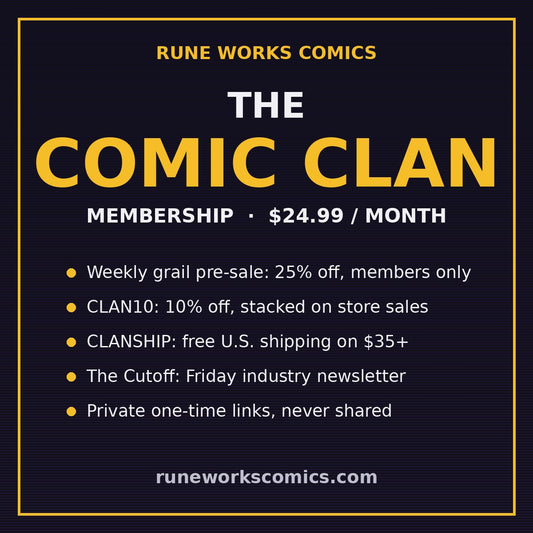 The Comic Clan membership by Rune Works Comics — weekly grail pre-sale, CLAN10, CLANSHIP