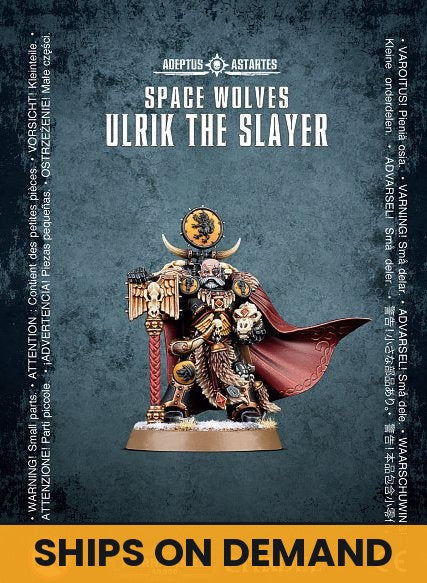SPACE WOLVES ULRIK THE SLAYER