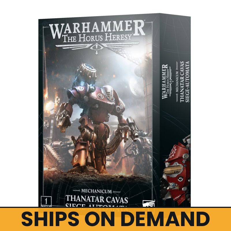 MECHANICUM:THANATAR CAVAS SIEGE-AUTOMATA
