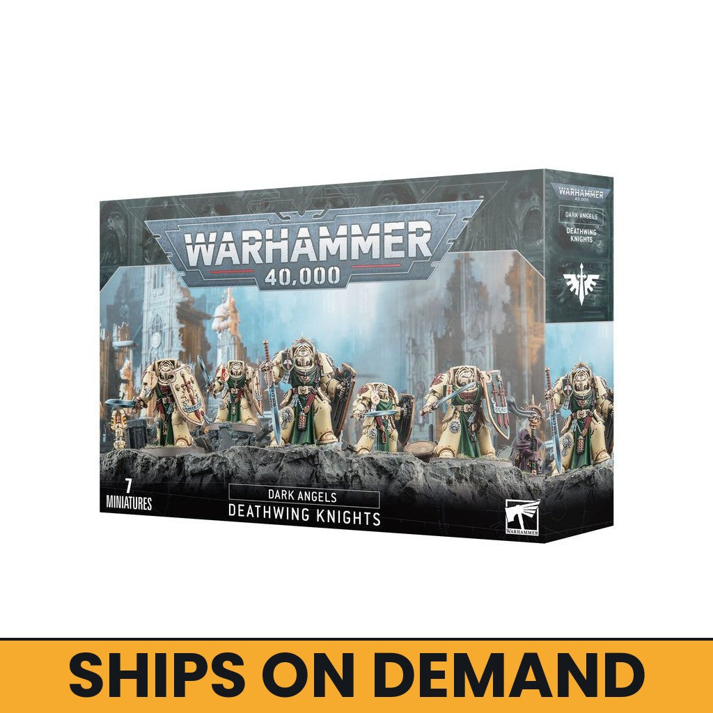 DARK ANGELS: DEATHWING KNIGHTS