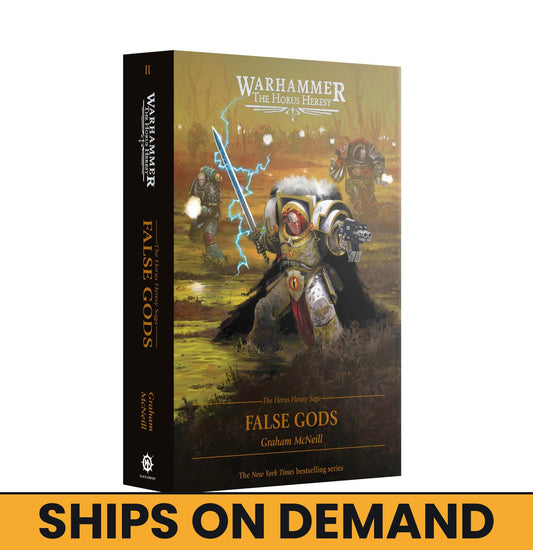 THE HORUS HERESY SAGA: FALSE GODS (HB)