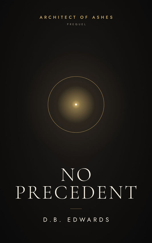 No Precedent by D.B. Edwards, ebook cover