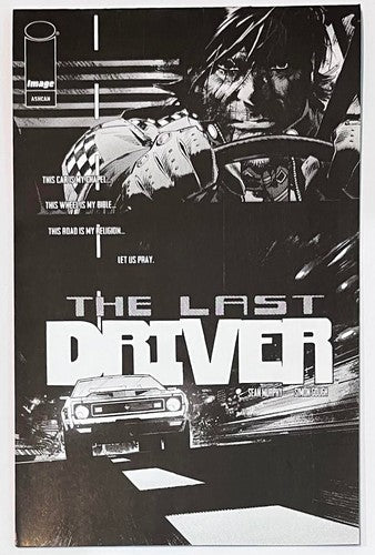 THE LAST DRIVER #1 ASHCAN B&W VARIANT SEAN MURPHY IMAGE 2026