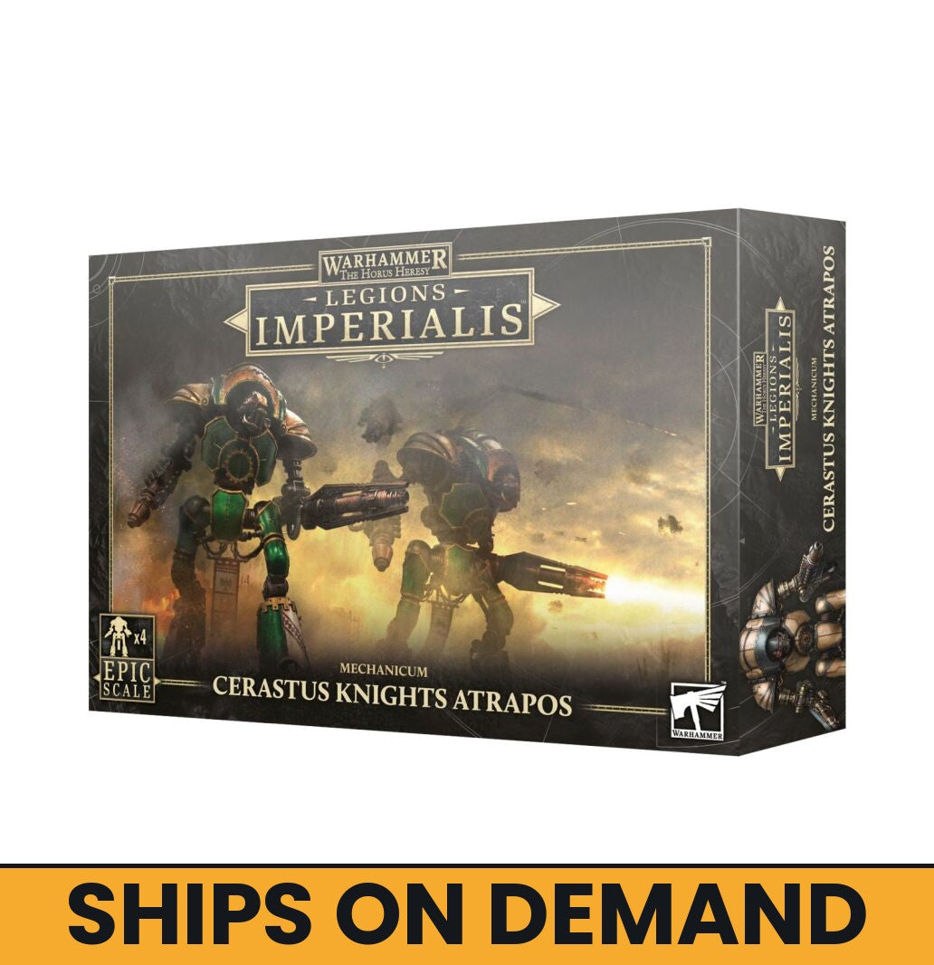 L/I: MECHANICUM CERASTUS KNIGHTS ATRAPOS