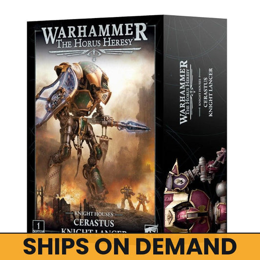 HORUS HERESY: CERASTUS KNIGHT LANCER