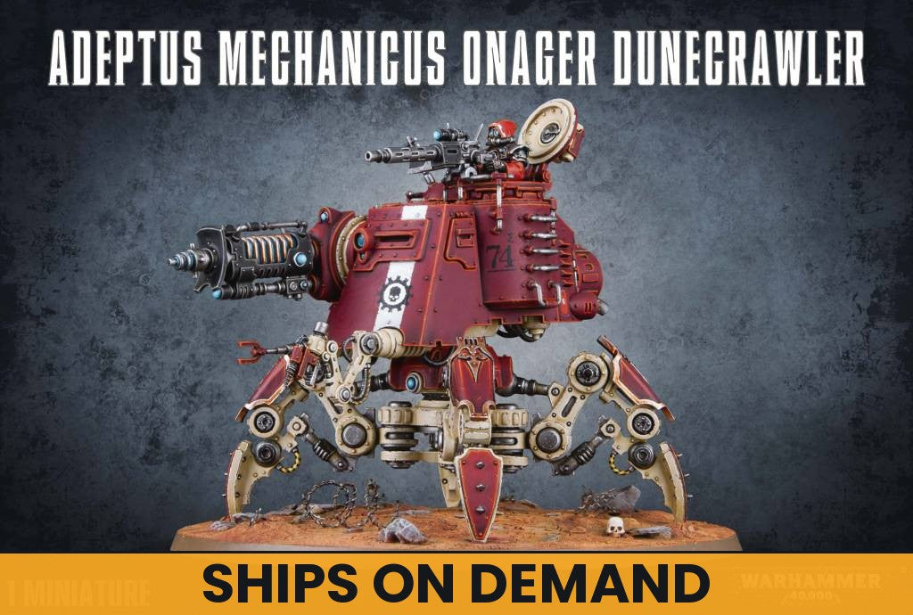 ADEPTUS MECHANICUS: ONAGER DUNECRAWLER