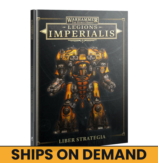 LEGIONS IMPERIALIS: LIBER STRATEGIA